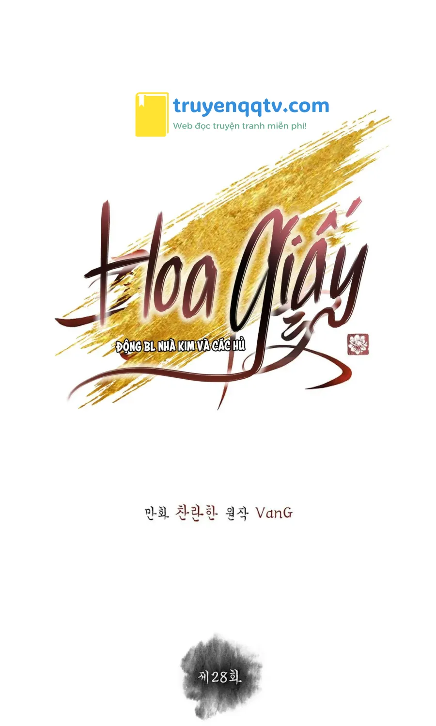 hoa giấy Chapter 28 - Next Chapter 28