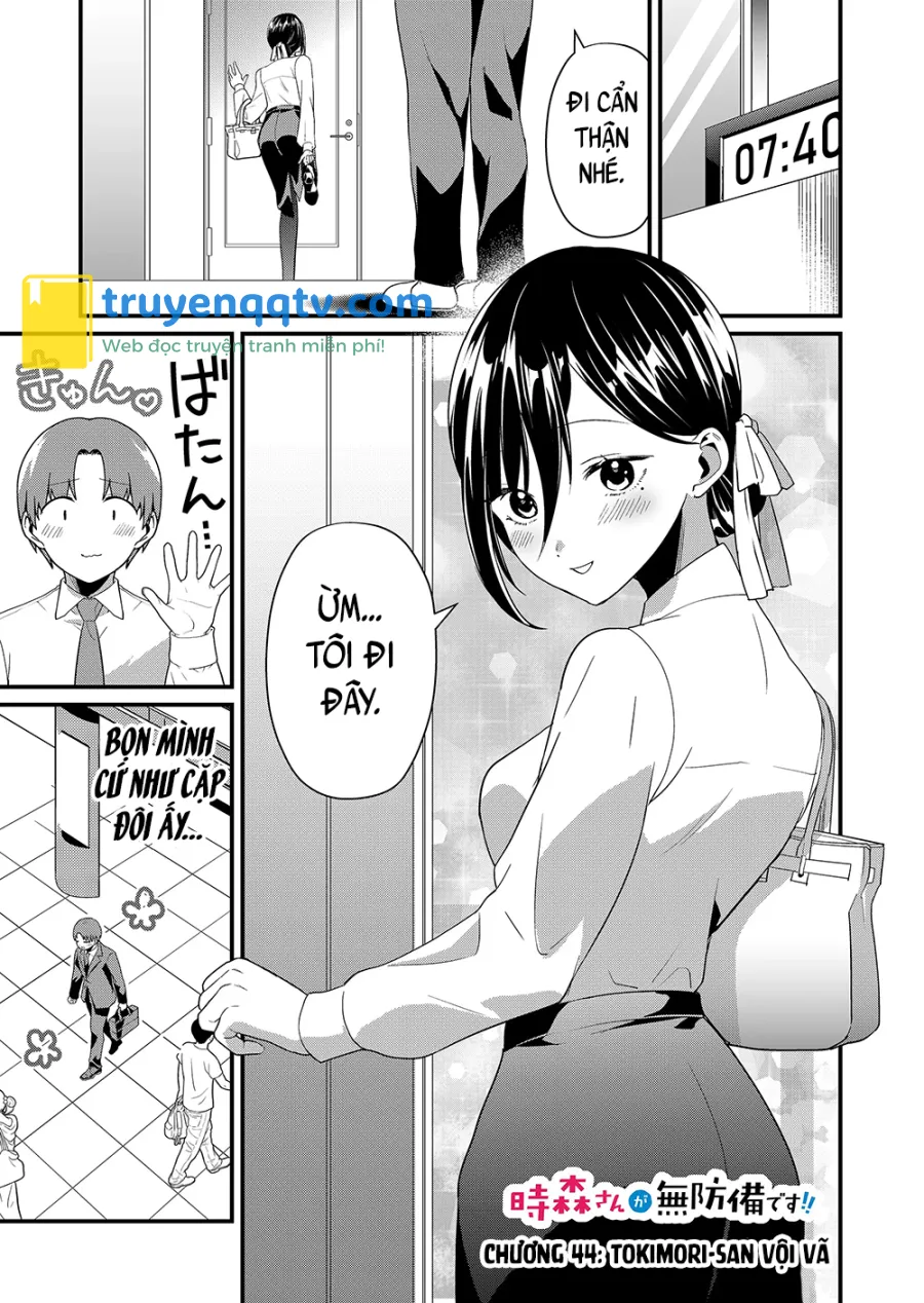 tokimori-san chẳng chút phòng bị!! chapter 44 - Next chapter 45