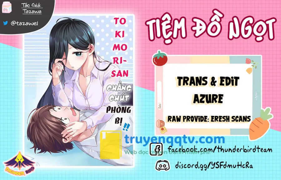 tokimori-san chẳng chút phòng bị!! chương 40 - Next chương 41