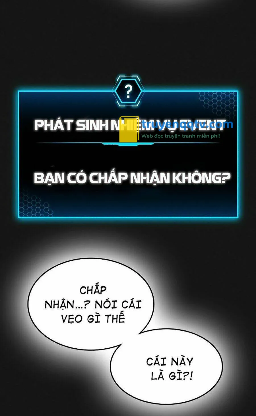 nhiệm vụ đời thật chapter 1 - Next chapter 2