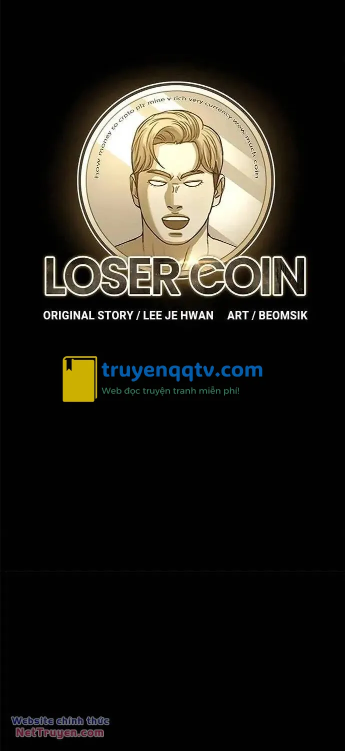 loser coin chương 36 - Next chương 37