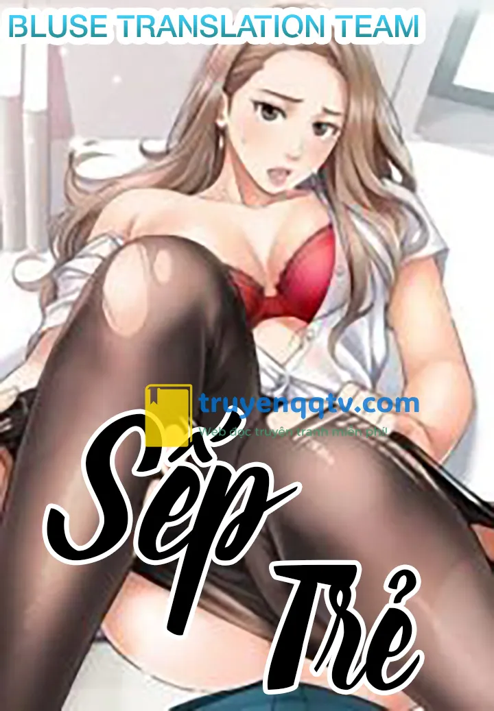 sếp trẻ Chapter 4 - Next 5