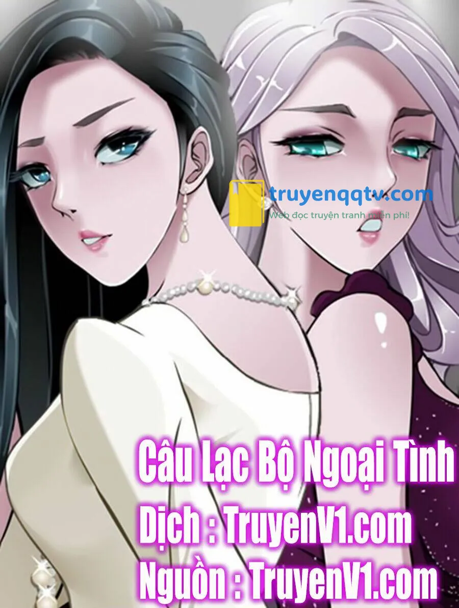 câu lạc bộ ngoại tình Chapter 0 - Next chương 1