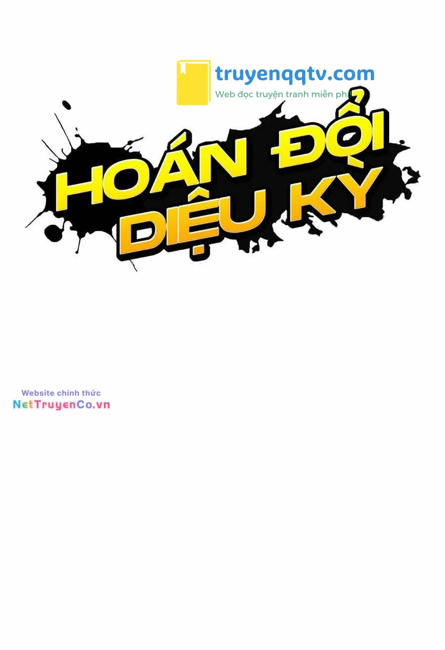 hoán đổi diệu kỳ chapter 430 - Next chapter 431