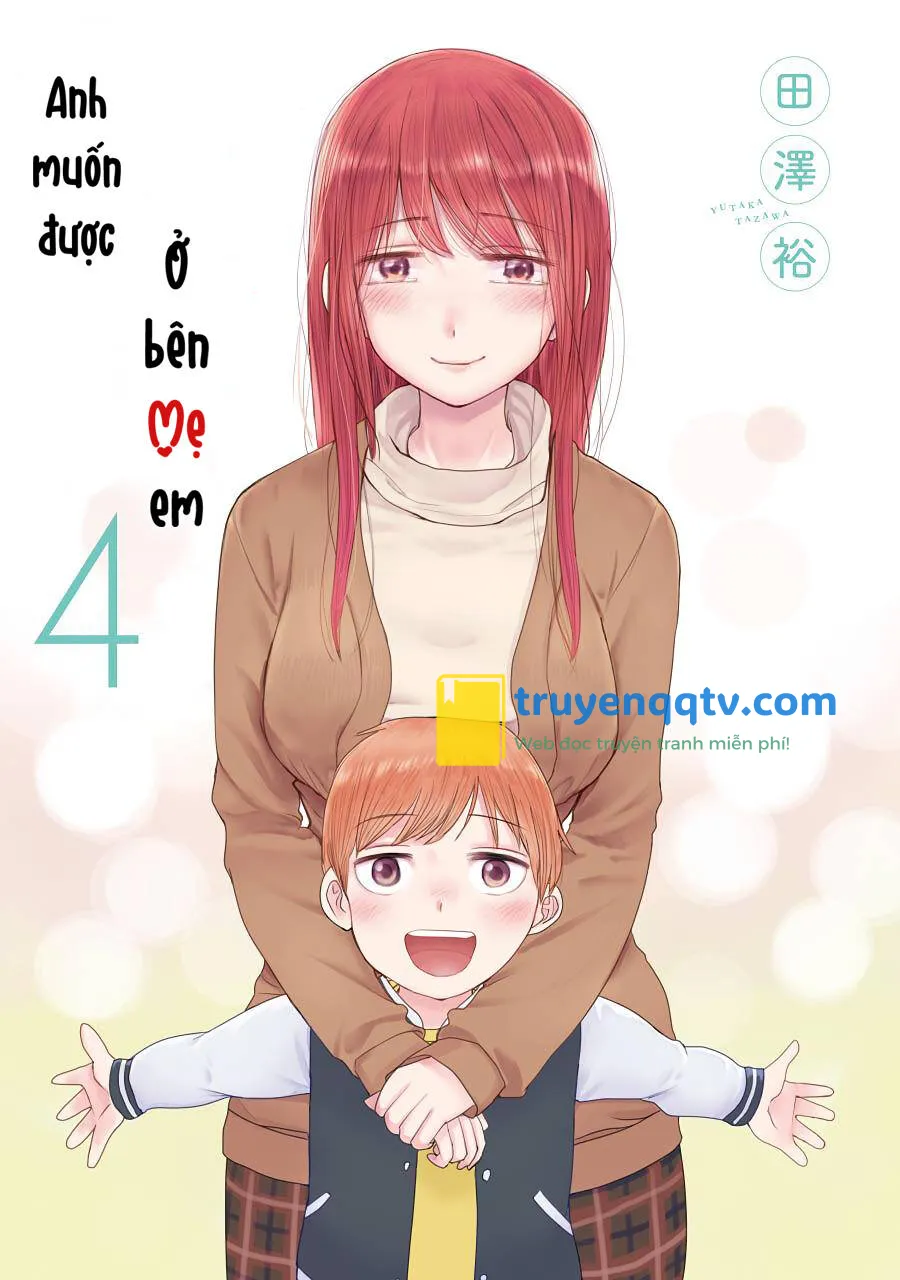 anh muốn được ở bên mẹ em chương 25 - Next Chapter 26