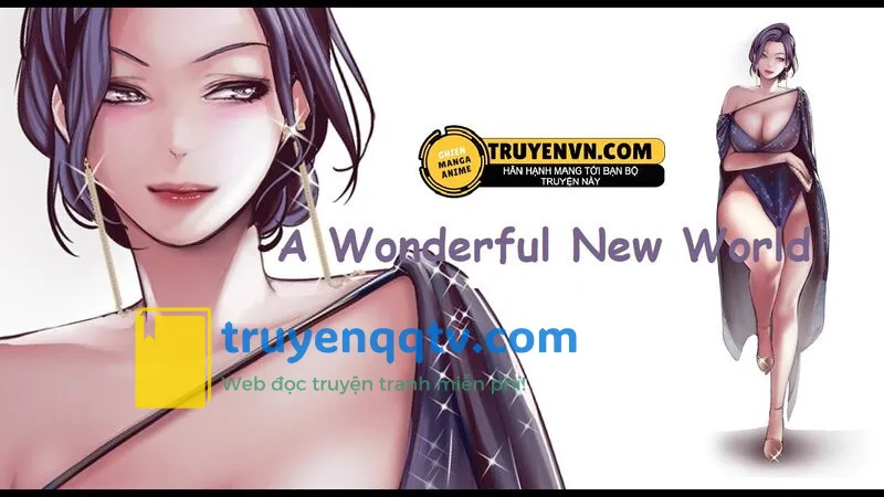 a wonderful new world - tân thế giới mới chương 94 - Next chương 95