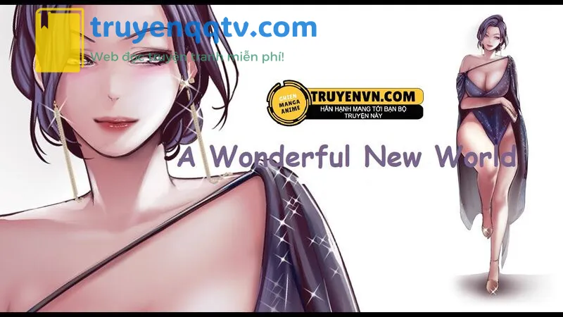 a wonderful new world - tân thế giới mới chương 88 - Next chương 89