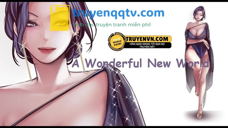 a wonderful new world - tân thế giới mới chương 82 - Next chương 83