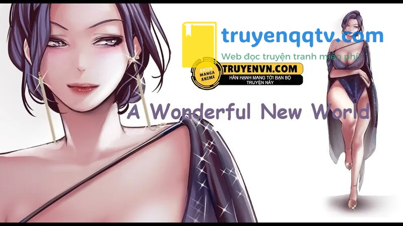 a wonderful new world - tân thế giới mới chương 81 - Next chương 82