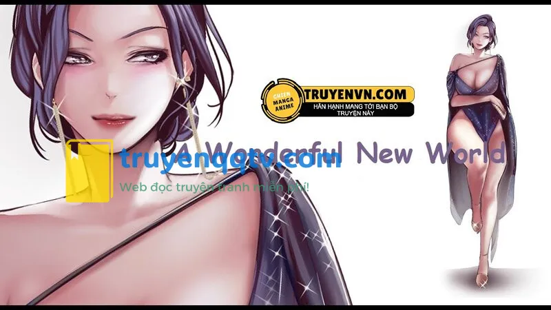 a wonderful new world - tân thế giới mới chương 43 - Next chương 44