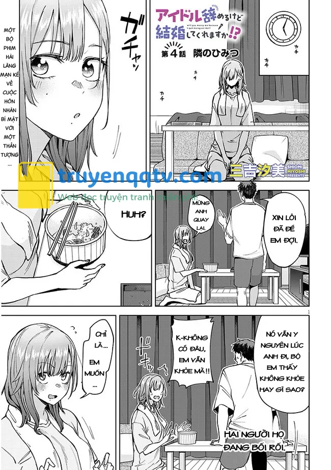 Anh Sẽ Kết Hôn Với Em Nếu Em Từ Bỏ Việc Trở Thành Thần Tượng Chứ? Chapter 4 - Next Chapter 5