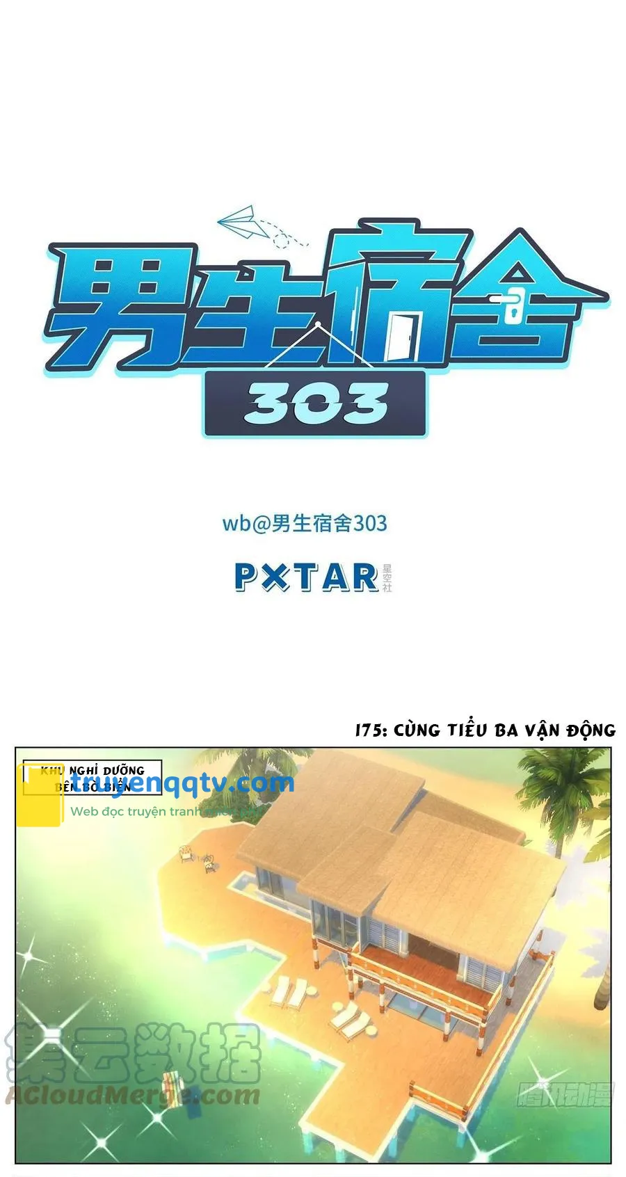 Ký Túc Xá Nam Phòng 303 Chapter 62 - Next Chapter 62 (174+175)