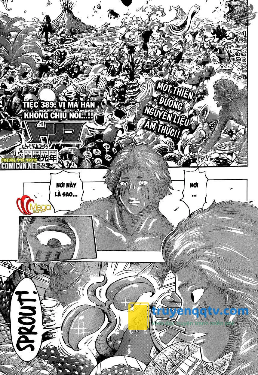 Toriko - Thợ Săn Ẩm Thực Chapter 389 - Next Chapter 390