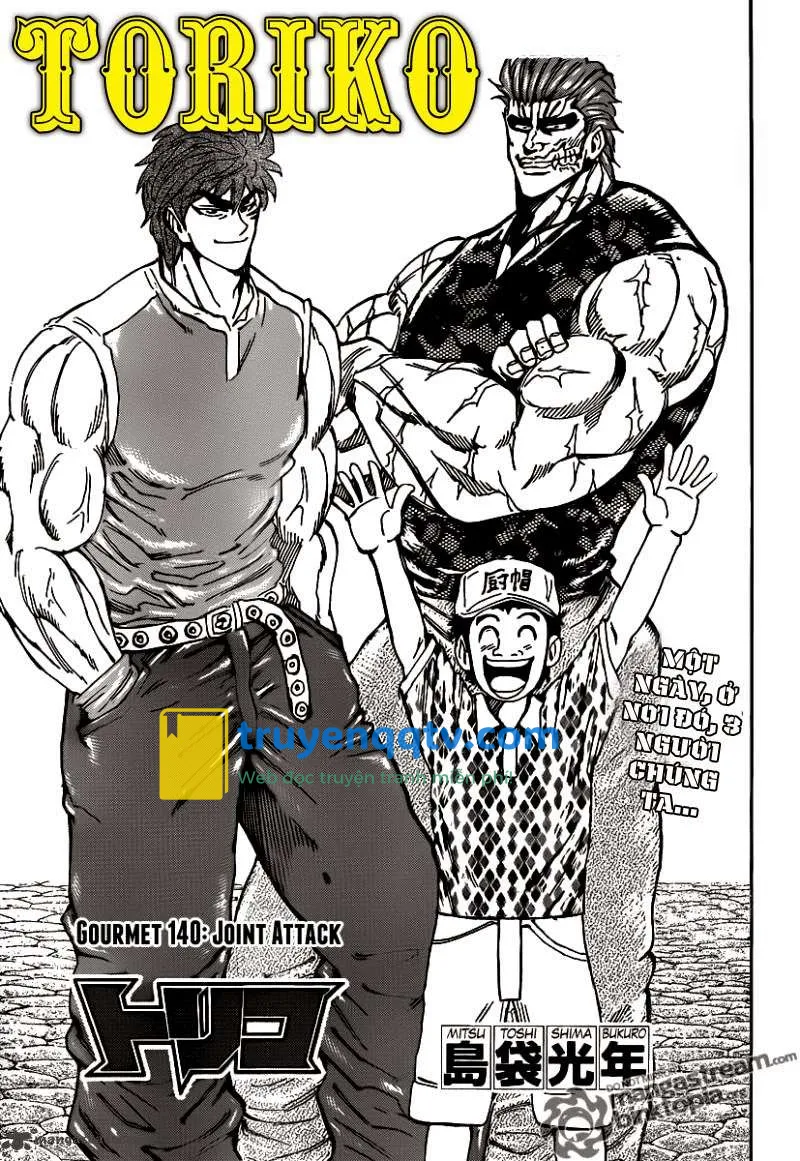 Toriko - Thợ Săn Ẩm Thực Chapter 140 - Next Chapter 141