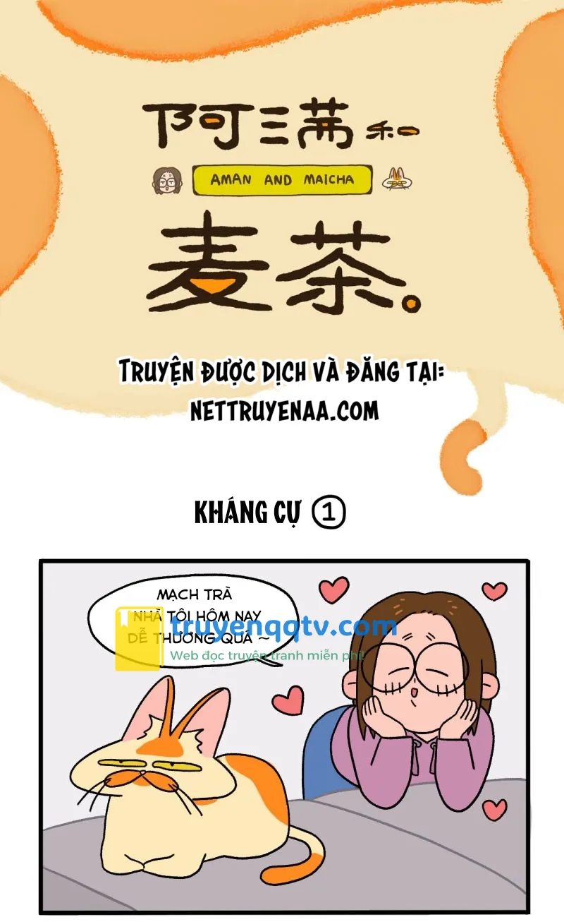 A Mãn Và Mạch Trà Chapter 4 - Next Chapter 5