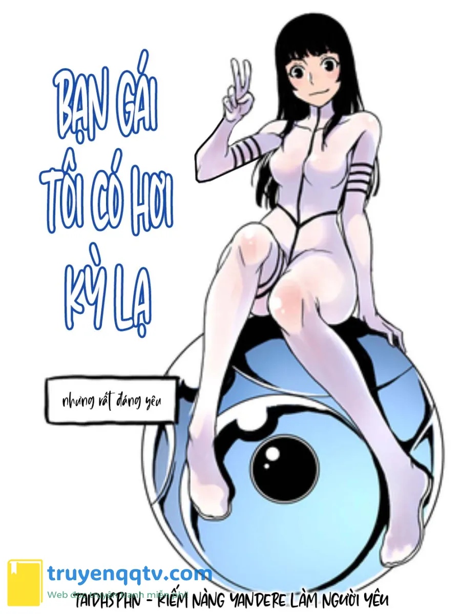 Bạn gái tôi có hơi kì lạ nhưng rất đáng yêu Chapter 6 - Next Chapter 7