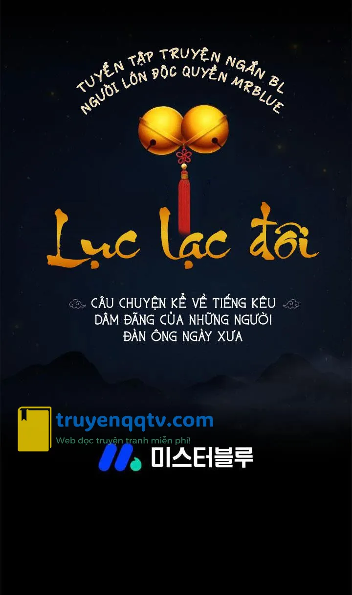 TRUYỆN NGẮN LỤC LẠC ĐÔI Chapter 0 PREVIEW - Next Chapter 1.1 QUAN HỆ 1