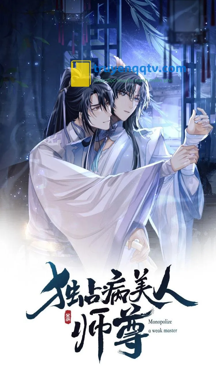 Sư tôn mỹ nhân bệnh độc chiếm Chapter 9 - Next Chapter 10