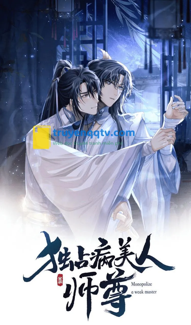 Sư tôn mỹ nhân bệnh độc chiếm Chapter 2 - Next Chapter 3