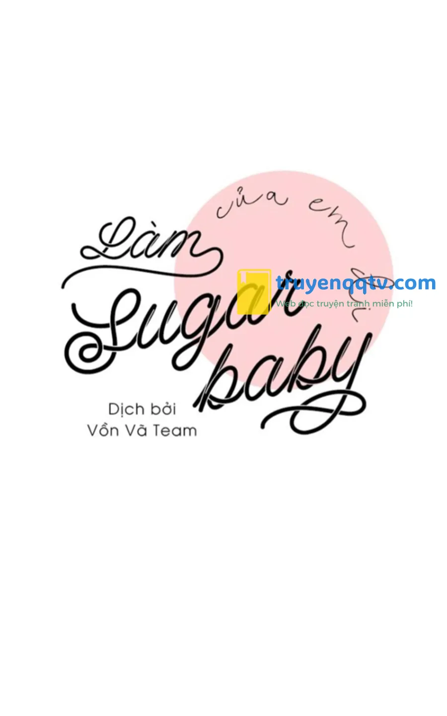 Làm SugarBaby Của Em Đi ❤ Chapter 13 - Next Chapter 14