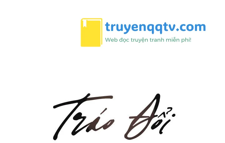 (CBunu) Tráo Đổi Chapter 36 - Next Chapter 37