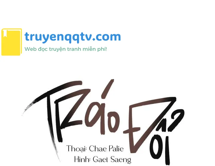 (CBunu) Tráo Đổi Chapter 4 - Next Chapter 5