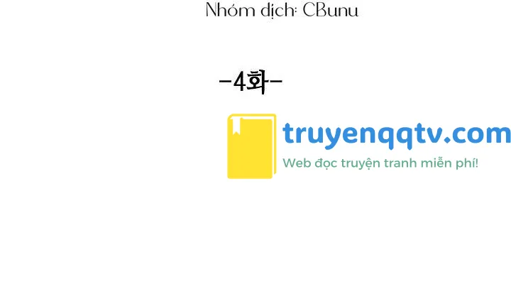 (CBunu) Tráo Đổi Chapter 4 - Next Chapter 5