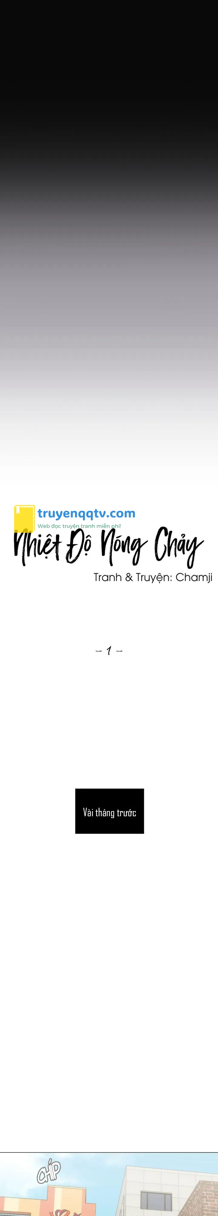 Nhiệt Độ Nóng Chảy Chapter 1 - Next Chapter 2