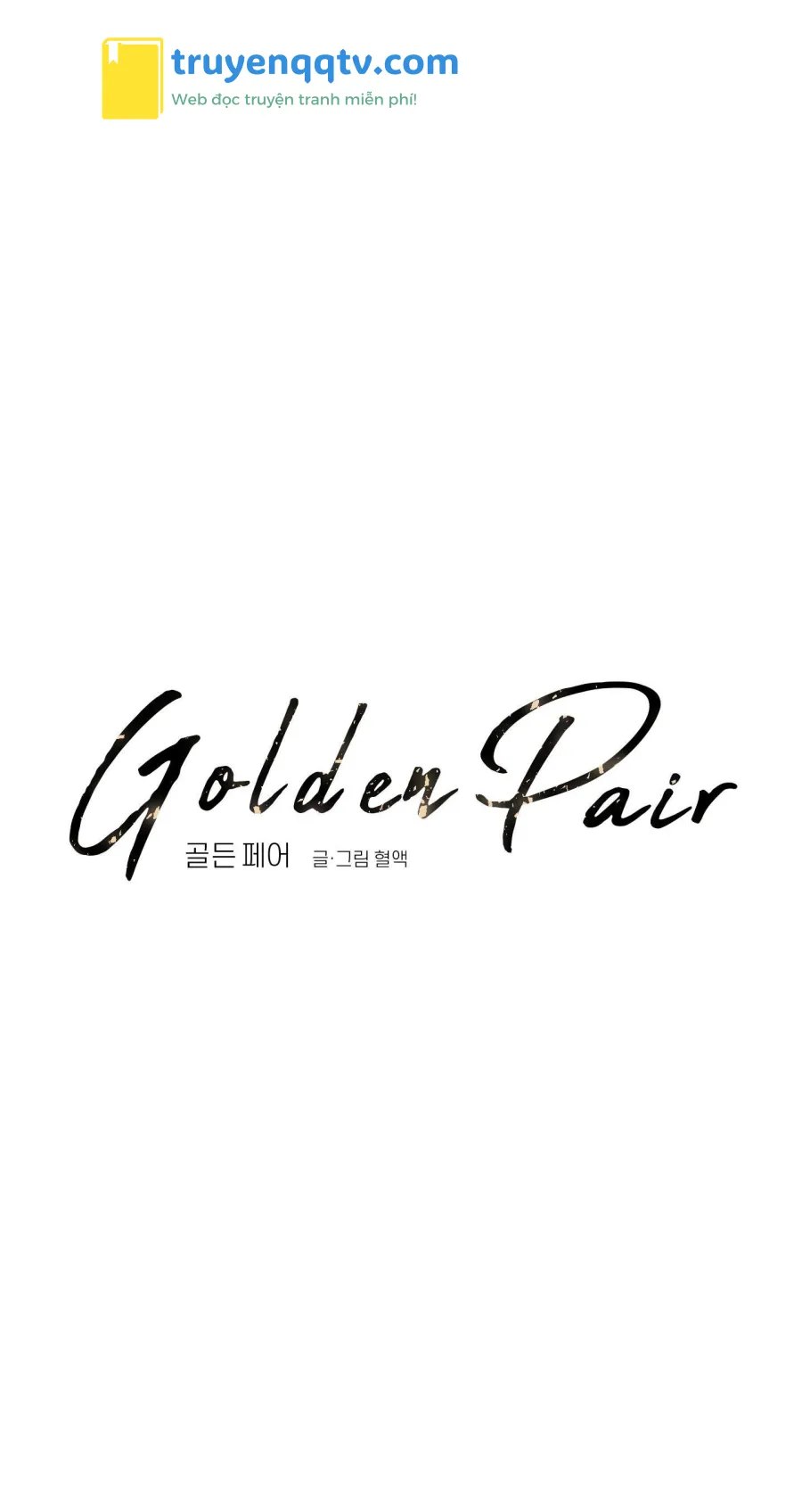 Golden Pair Chapter 5 - Next Chapter 6