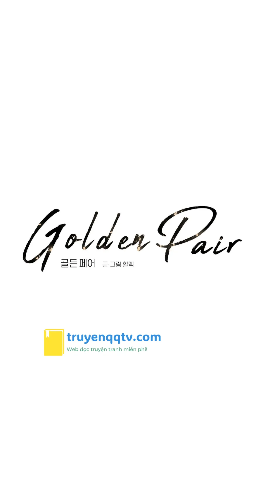 Golden Pair Chapter 4 - Next Chapter 5