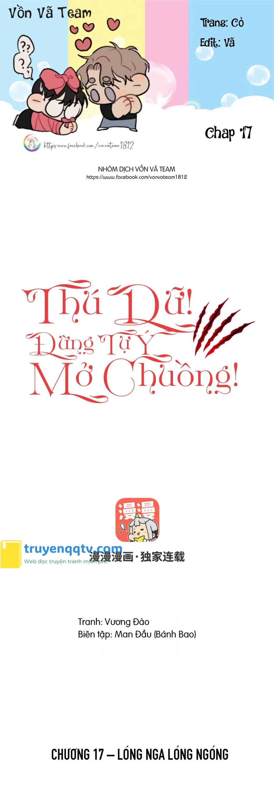 Thú Dữ! Đừng Tự Ý Mở Chuồng (END) Chapter 17 - Next Chapter 18