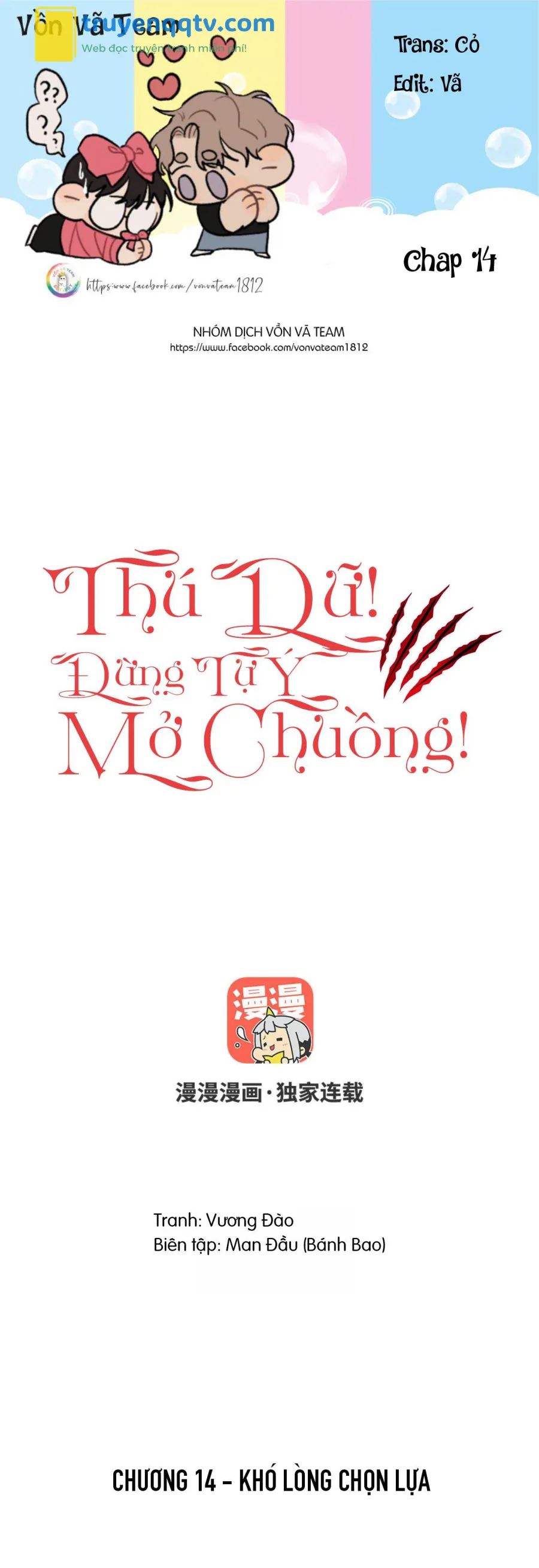 Thú Dữ! Đừng Tự Ý Mở Chuồng (END) Chapter 14 - Next Chapter 15