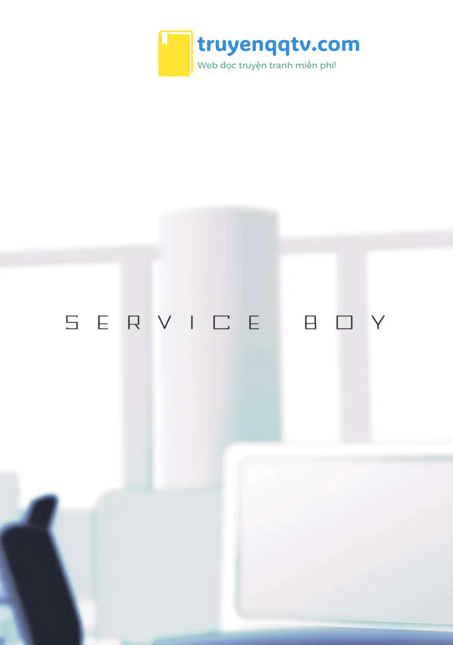 TUYỂN TẬP TRUYỆN TÁC GIẢ SERVICE BOY HONTOKU Chapter 10 - Next Chapter 11