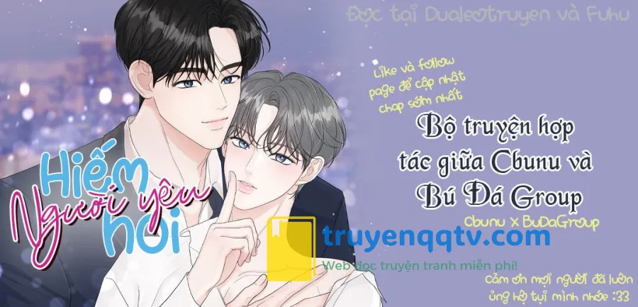 Người Yêu Hiếm Hoi Chapter 2 - Next Chapter 3