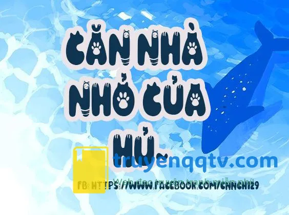 Đừng Quên Rằng Anh Thích Em Chapter 22 - Next Chapter 23