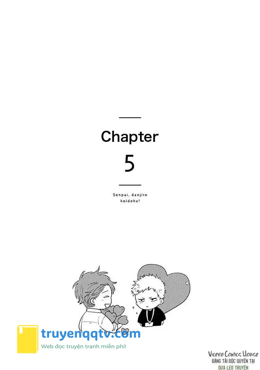 Tình Yêu Tuyệt Đối Với Senpai 1 Chapter 5 - Next Chapter 5.5 END