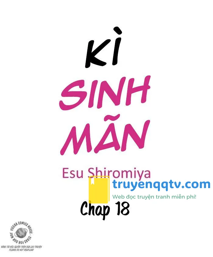 Kì Sinh Mãn Chapter 18 - Next Chapter 19