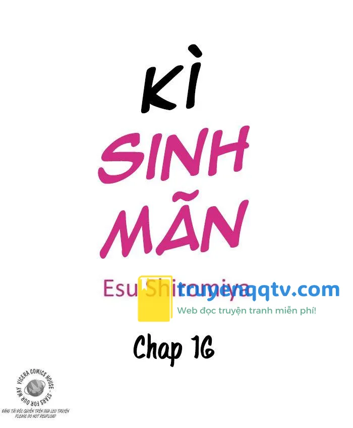 Kì Sinh Mãn Chapter 16 - Next Chapter 17