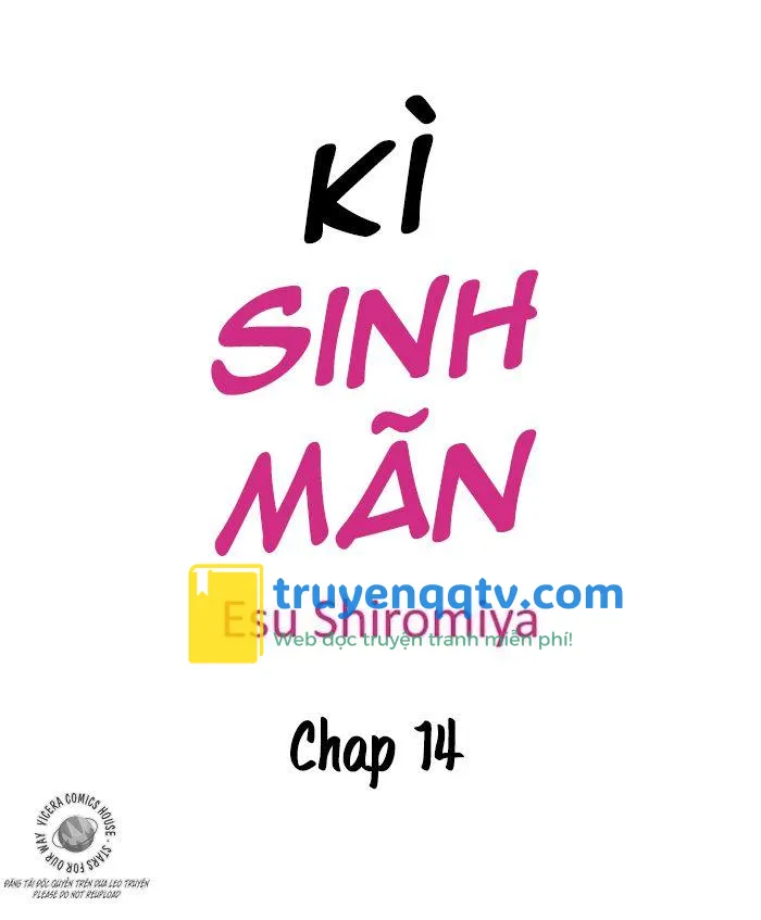 Kì Sinh Mãn Chapter 14 - Next Chapter 15