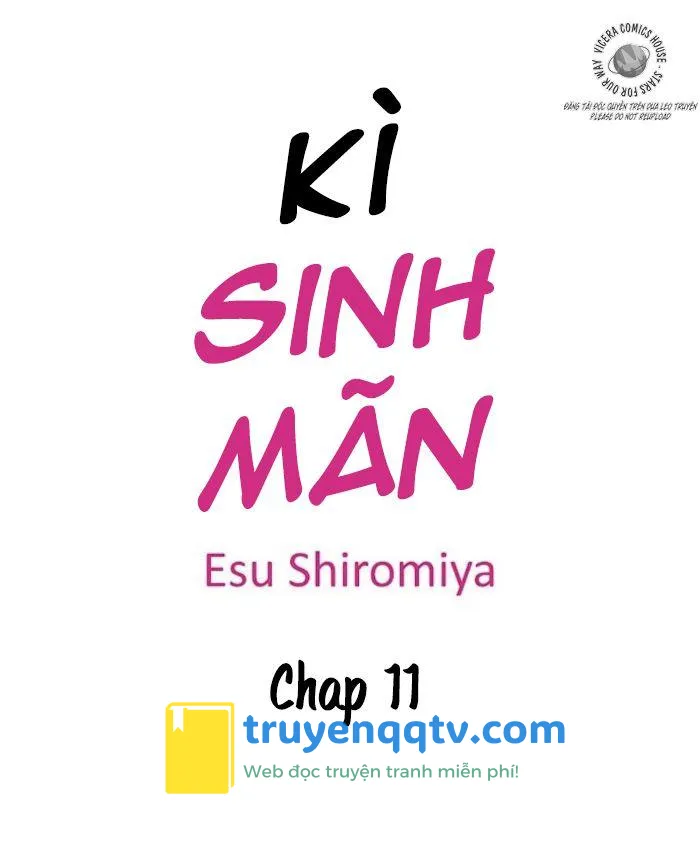 Kì Sinh Mãn Chapter 11 - Next Chapter 12