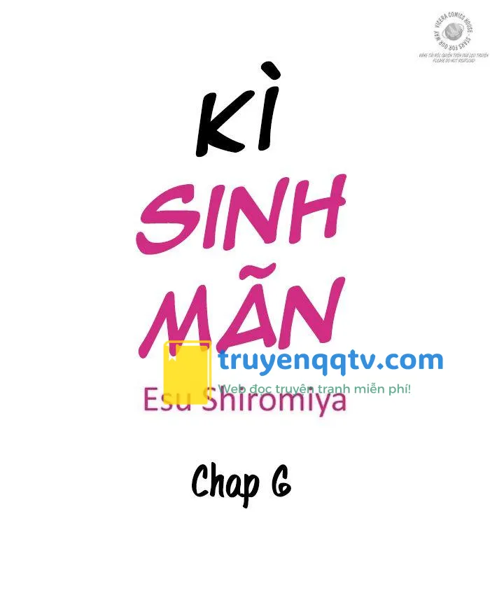 Kì Sinh Mãn Chapter 6 - Next Chapter 7