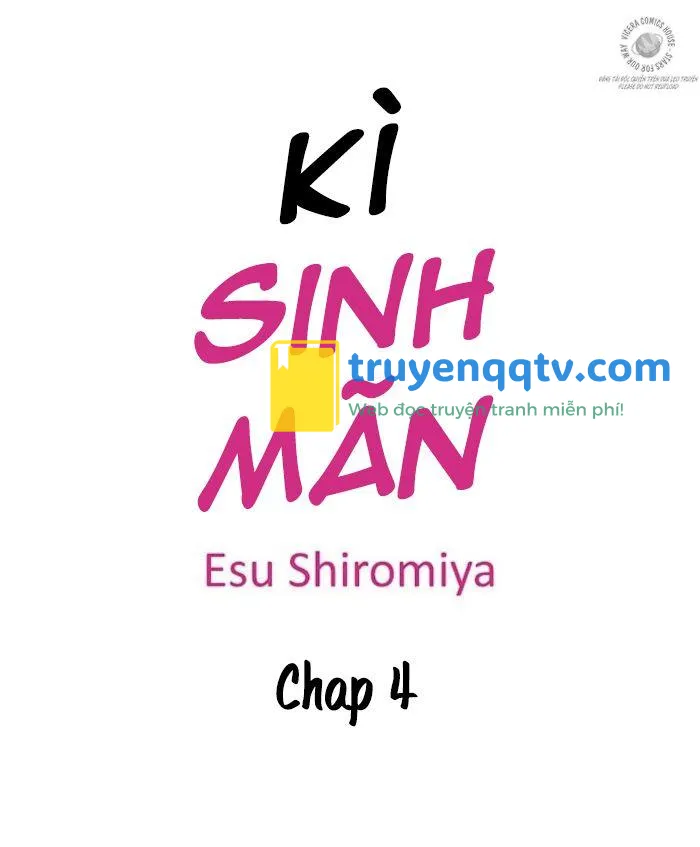 Kì Sinh Mãn Chapter 4 - Next Chapter 5