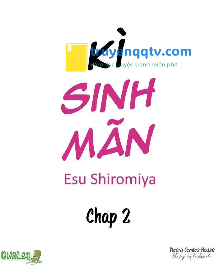 Kì Sinh Mãn Chapter 2 - Next Chapter 3