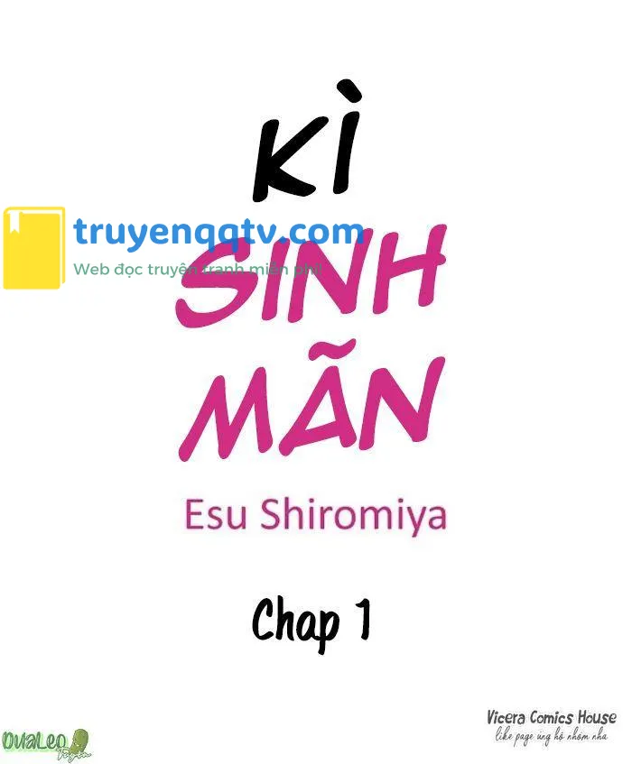 Kì Sinh Mãn Chapter 1 - Next Chapter 2