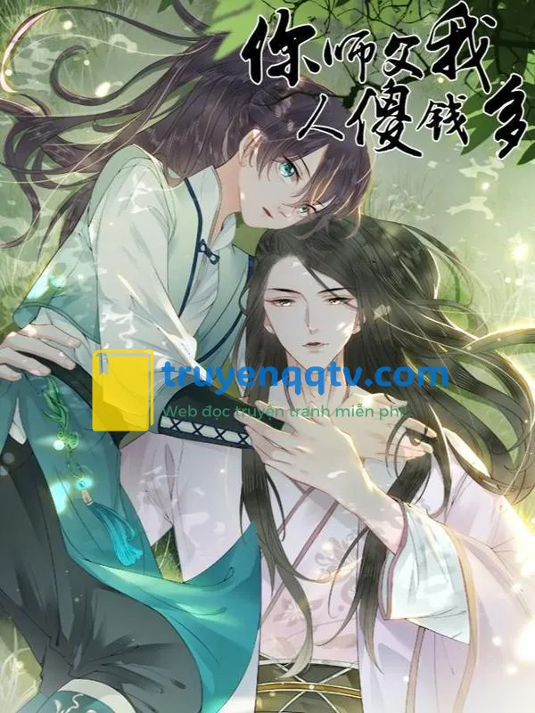 DROP Sư Phụ Ngươi Là Tên Ngốc Lắm Tiền Chapter 9 - Next Chapter 10