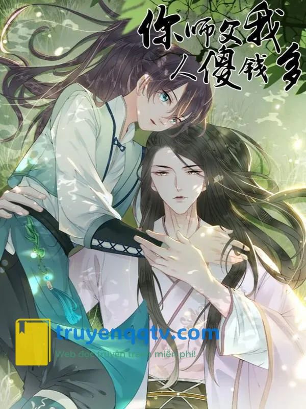 DROP Sư Phụ Ngươi Là Tên Ngốc Lắm Tiền Chapter 8 - Next Chapter 9