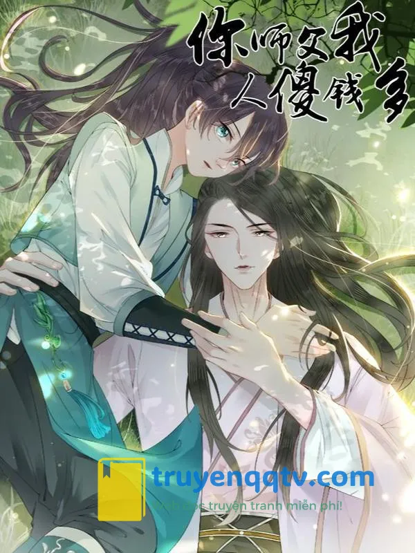 DROP Sư Phụ Ngươi Là Tên Ngốc Lắm Tiền Chapter 4 - Next Chapter 5