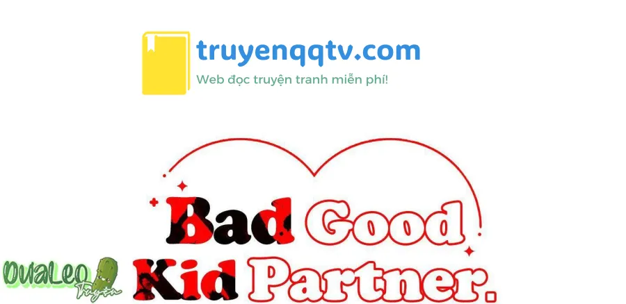 Bad Kid Good Partner Chapter 24 - Next Chapter 25