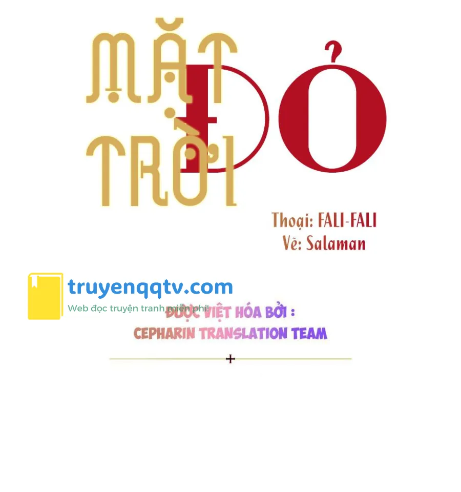 Mặt Trời Đỏ Chapter 4 Chapter 4 - Next Chapter 5 Chapter 5