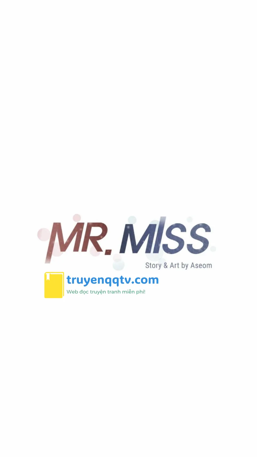 Mr. Miss Chapter 16 - Next Chapter 17